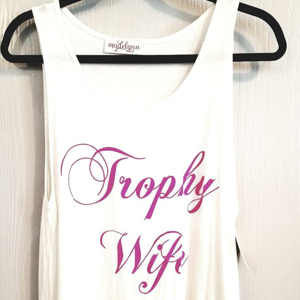 NEW "Trophy Wife" Top M (fits like Large) NEW WITH TAGS
